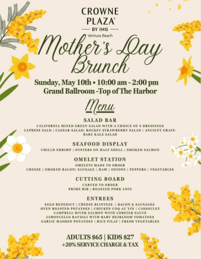 Crowne Plaza Ventura Beach Mother's Day brunch buffet